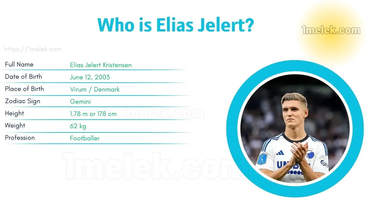 elias jelert height weight age spouse and biography