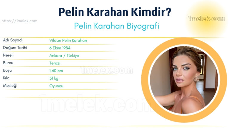 pelin karahan kac kilo boyu kac nereli kac yasinda esi kimdir