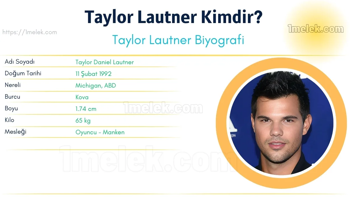 taylor lautner kac kilo boyu kac nereli kac yasinda esi kimdir