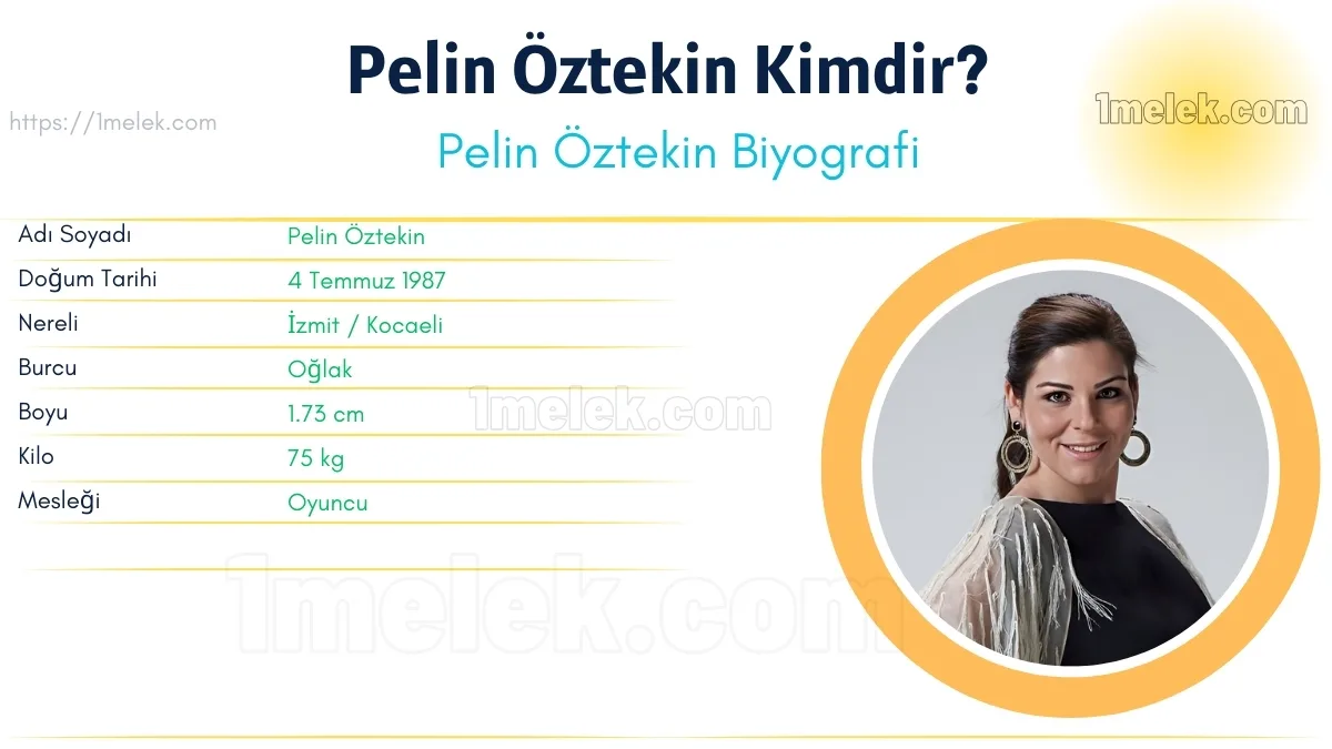 Pelin Öztekin Boyu, Kilosu, Yaşı, Biyografisi