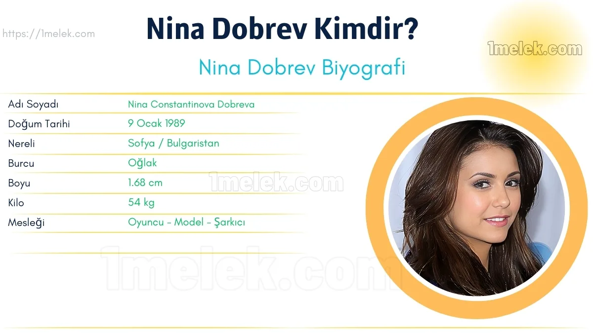 Nina Dobrev – Kaç Kilo, Boyu Kaç, Nereli, Kaç Yaşında, Kimdir ?