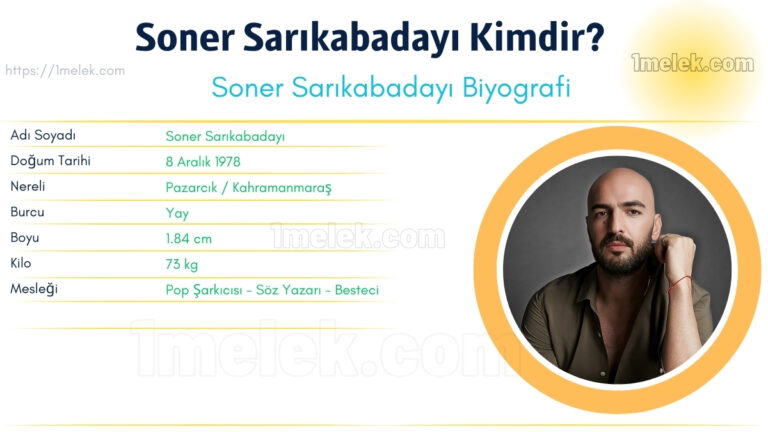 soner sarikabadayi kac kilo boyu kac nereli kac yasinda esi kimdir