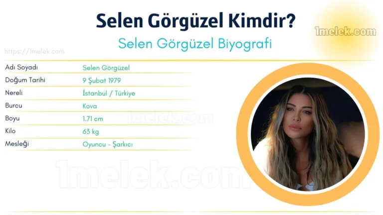 selen gorguzel kilo boyu kac nereli kac yasinda esi kimdir