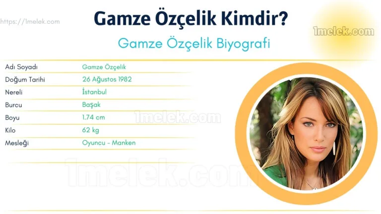 gamze ozcelik kac kilo boyu kac nereli kac yasinda esi kimdir
