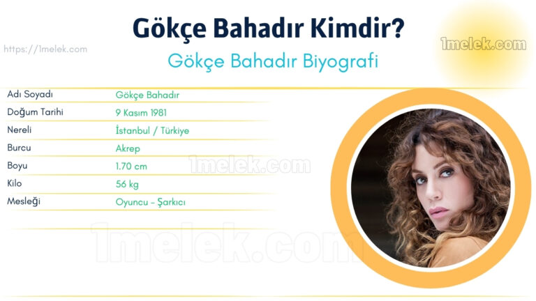 gokce bahadir kac kilo boyu kac nereli kac yasinda esi kimdir