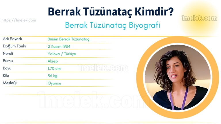 berrak tuzunatac kac kilo boyu kac nereli kac yasinda esi kimdir