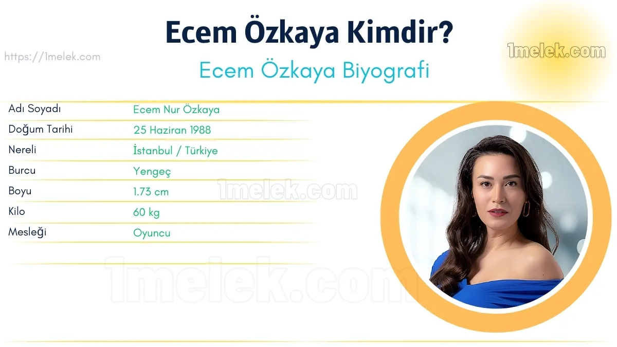 Ecem Özkaya Boyu, Kilosu, Yaşı, Biyografisi