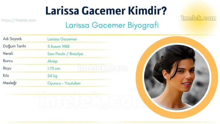 larissa gacemer kac kilo boyu kac nereli kac yasinda esi kimdir