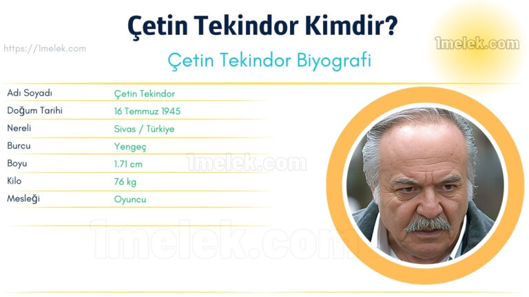 cetin tekindor kac kilo boyu kac nereli kac yasinda esi kimdir