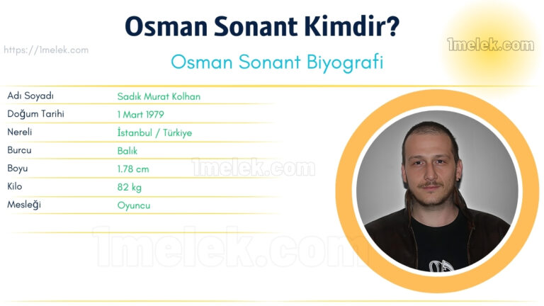 osman sonant kac kilo boyu kac nereli kac yasinda esi kimdir