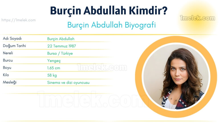 burcin abdullah kac kilo boyu kac nereli kac yasinda esi kimdir