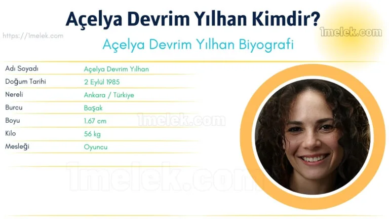 acelya devrim yilhan kilo boyu kac nereli kac yasinda esi kimdir