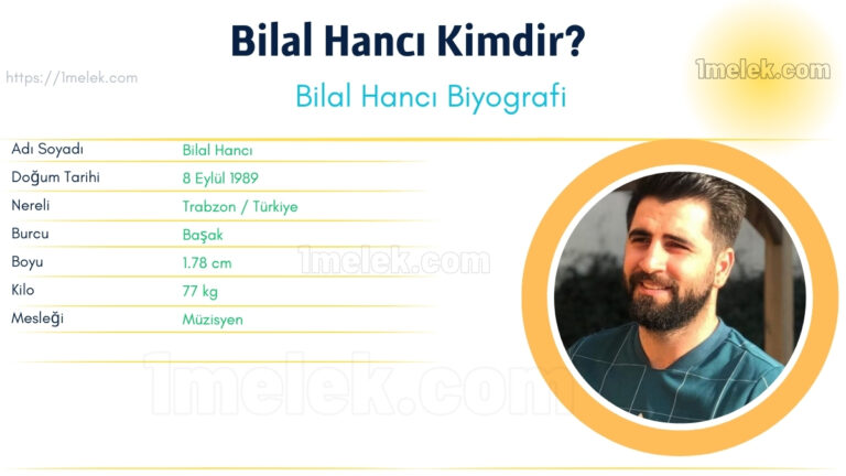 bilal hanci kac kilo boyu kac nereli kac yasinda esi kimdir