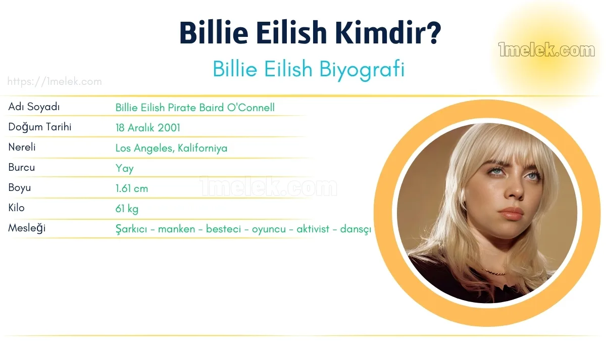 Billie Eilish Kilosu, Boyu, Yaşı, Biyografisi