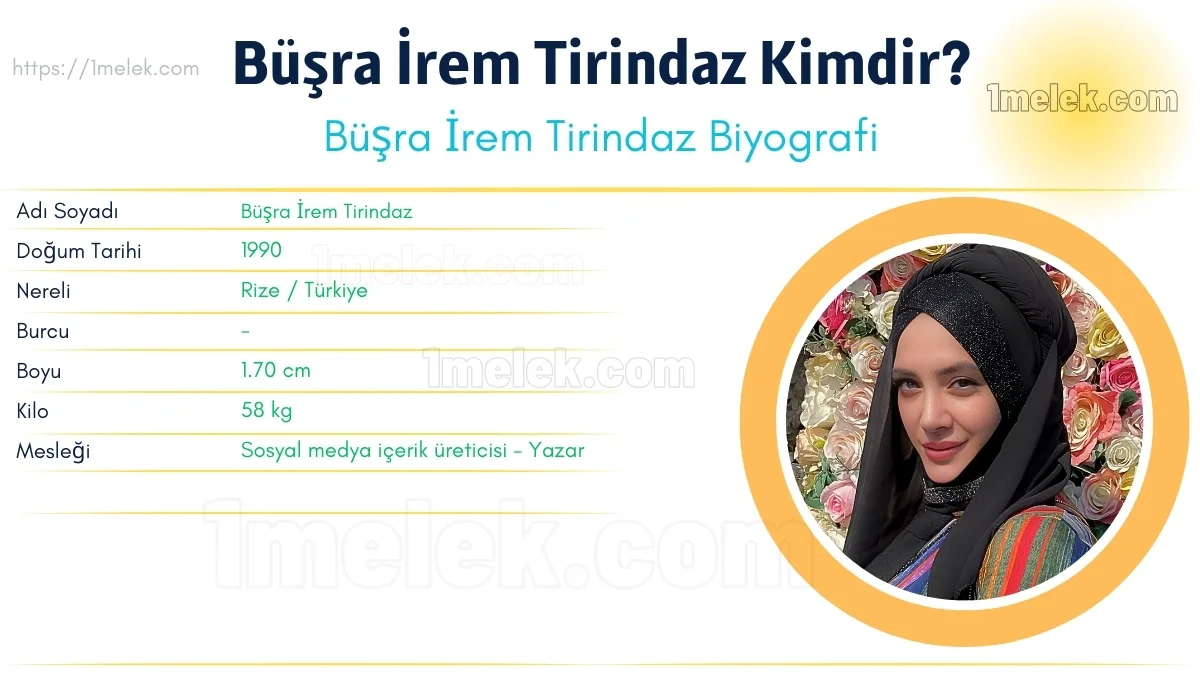 Büşra İrem Tirindaz Kimdir – Boyu, Kilosu, Yaşı, Eşi, Kitabı ve Biyografisi