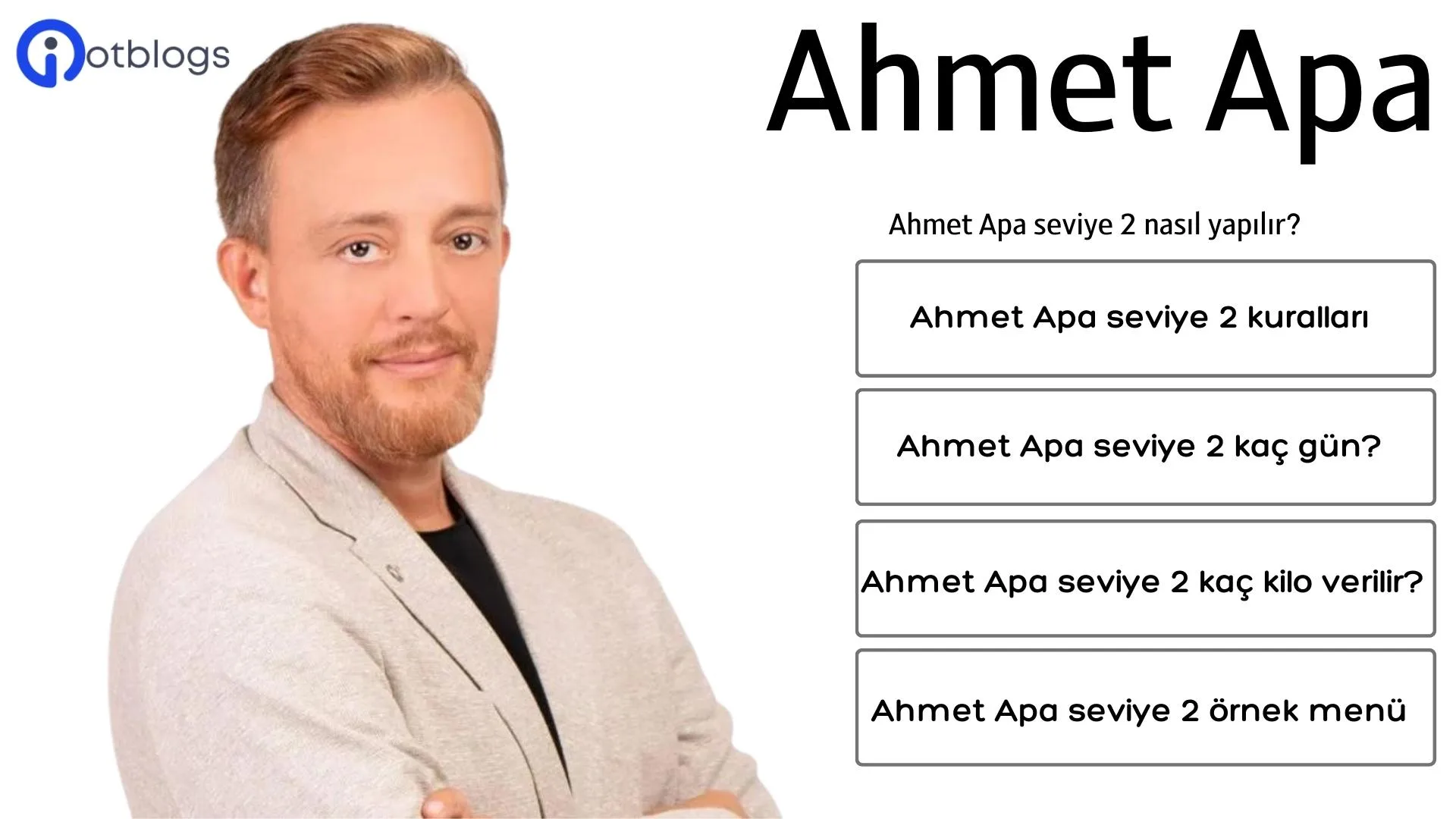 Ahmet Apa seviye 2 diyeti 1