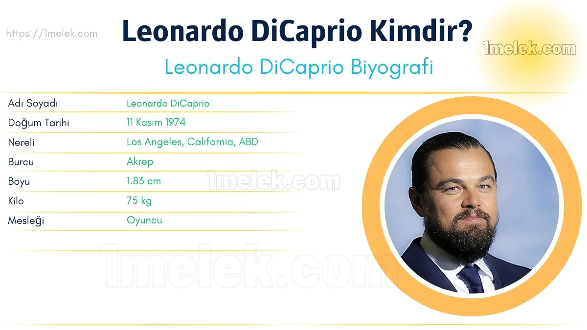 Leonardo DiCaprio Boyu, Kilosu, Yaşı, Kazancı, Sevgilisi, Biyografisi