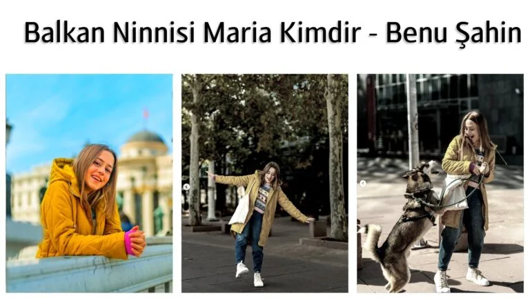 balkan ninnisi maria kimdir benu sahin