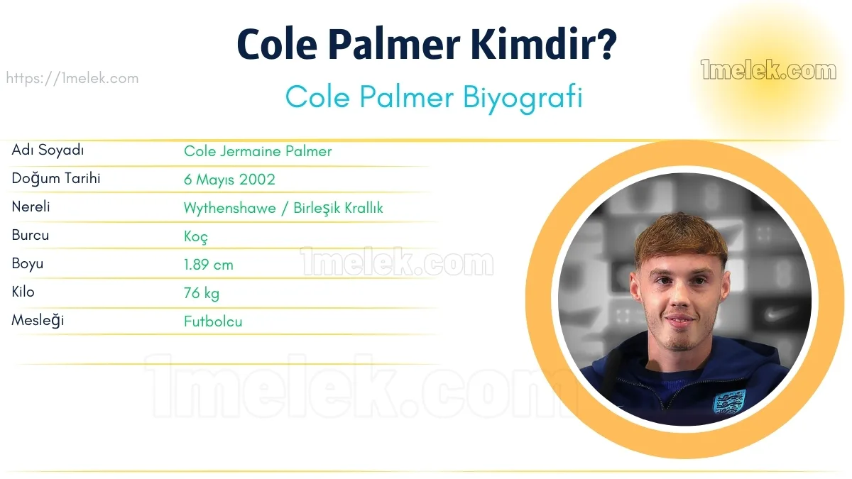 Cole Palmer: Boyu, Kilosu, Yaşı, Eşi ve Biyografisi