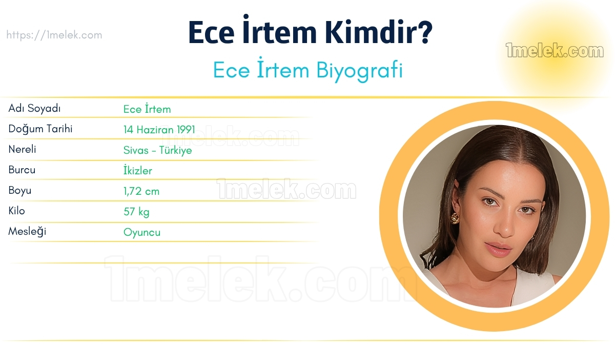 ece irtem kimdir kac kilo boyu kac nereli kac yasinda esi kimdir